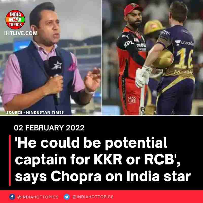 IPL: ‘He could be potential captain for KKR or RCB’: Aakash Chopra names ‘most expensive player’ in marquee list